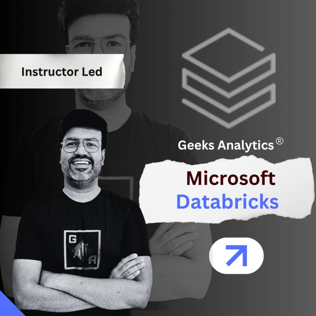Beginner to Advanced: Job-Ready Databricks Masterclass by Geeks Analytics