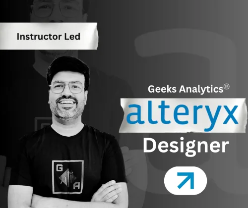 Beginner to Advanced: Alteryx Designer Bootcamp Geeks Analytics