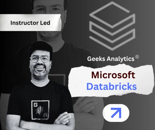 Beginner to Advanced: Job-Ready Databricks Masterclass by Geeks Analytics